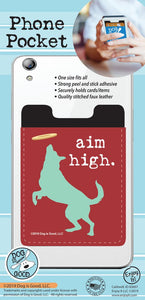 Phone Pocket - Aim High