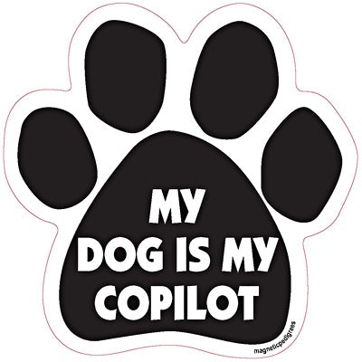 My Dog Is My Copilot Paw Magnet